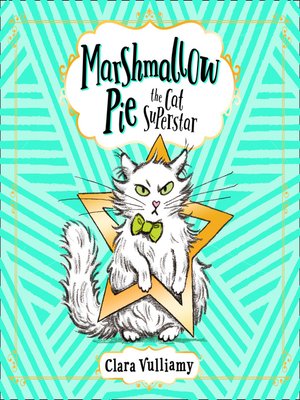 cover image of Marshmallow Pie the Cat Superstar